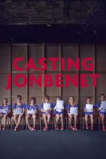 Nonton film Casting JonBenet (2017) terbaru