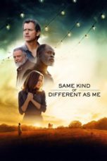 Nonton film Same Kind of Different as Me (2017) terbaru