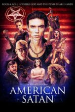 Nonton film American Satan (2017) terbaru