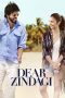 Nonton film Dear Zindagi (2016) terbaru