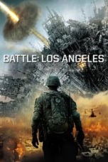 Nonton film Battle: Los Angeles (2011) REMASTERED terbaru