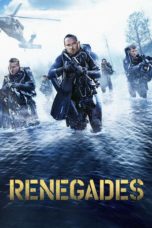 Nonton film Renegades (2017) terbaru