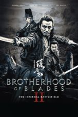 Nonton film Brotherhood of Blades II: The Infernal Battlefield (2017) terbaru