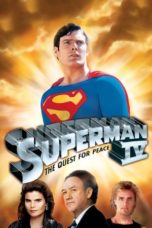 Nonton film Superman IV: The Quest for Peace (1987) terbaru