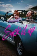 Nonton film Suck It Up (2017) terbaru