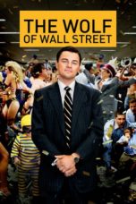 Nonton film The Wolf of Wall Street (2013) terbaru