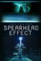 Nonton film The Spearhead Effect (2017) terbaru