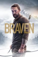 Nonton film Braven (2018) terbaru