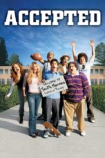 Nonton film Accepted (2006) terbaru