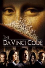 Nonton film The Da Vinci Code (2006) terbaru