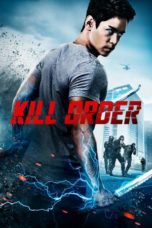 Nonton film Kill Order (2017) terbaru