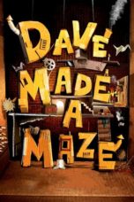 Nonton film Dave Made a Maze (2017) terbaru