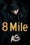 Nonton film 8 Mile (2002) terbaru