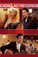 Nonton film Cadillac Records (2008) terbaru