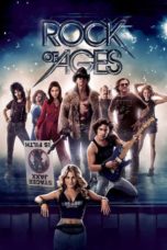 Nonton film Rock of Ages (2012) terbaru