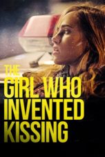 Nonton film The Girl Who Invented Kissing (2017) terbaru