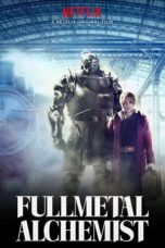 Nonton film Fullmetal Alchemist (2017) terbaru