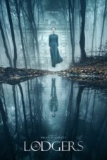 Nonton film The Lodgers (2017) terbaru