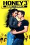 Nonton film Honey 3: Dare to Dance (2016) terbaru