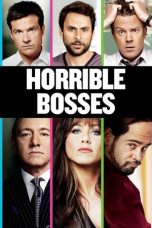 Nonton film Horrible Bosses (2011) terbaru