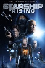 Nonton film Starship Rising (2014) terbaru