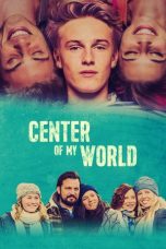 Nonton film Center of My World (2016) terbaru