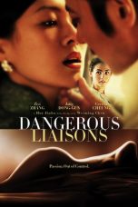 Nonton film Dangerous Liaisons (2012) terbaru