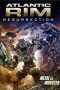 Nonton film Atlantic Rim: Resurrection (2018) terbaru