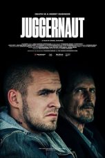 Nonton film Juggernaut (2017) terbaru