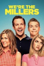 Nonton film We’re the Millers (2013) EXTENDED terbaru