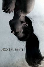 Nonton film Hostel: Part II (2007) terbaru