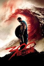 Nonton film 300: Rise of an Empire (2014) terbaru