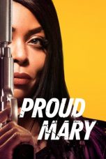 Nonton film Proud Mary (2018) terbaru