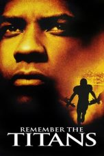 Nonton film Remember the Titans (2000) terbaru