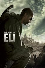 Nonton film The Book of Eli (2010) terbaru