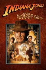 Nonton film Indiana Jones and the Kingdom of the Crystal Skull (2008) terbaru