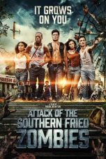 Nonton film Attack Of The Southern Fried Zombies (2017) terbaru