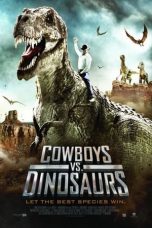 Nonton film Cowboys vs. Dinosaurs (2015) terbaru