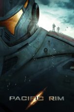 Nonton film Pacific Rim (2013) terbaru