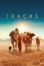 Nonton film Tracks (2013) terbaru