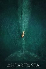 Nonton film In the Heart of the Sea (2015) terbaru