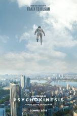 Nonton film Psychokinesis (2018) terbaru