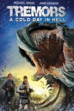 Nonton film Tremors: A Cold Day in Hell (2018) terbaru