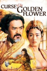 Nonton film Curse of the Golden Flower (2006) terbaru