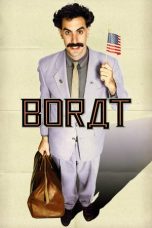 Nonton film Borat: Cultural Learnings of America for Make Benefit Glorious Nation of Kazakhstan (2006) terbaru