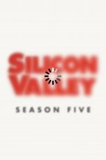 Nonton film Silicon Valley Season 5 (2018) terbaru