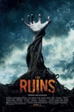 Nonton film The Ruins (2008) terbaru