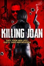 Nonton film Killing Joan (2018) terbaru