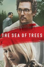 Nonton film The Sea of Trees (2015) terbaru