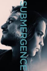 Nonton film Submergence (2017) terbaru